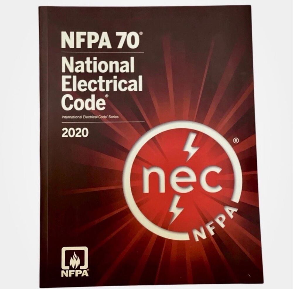 NFPA 70 National Electrical Code (NEC) 2020 Edition - Official NFPA Codebook